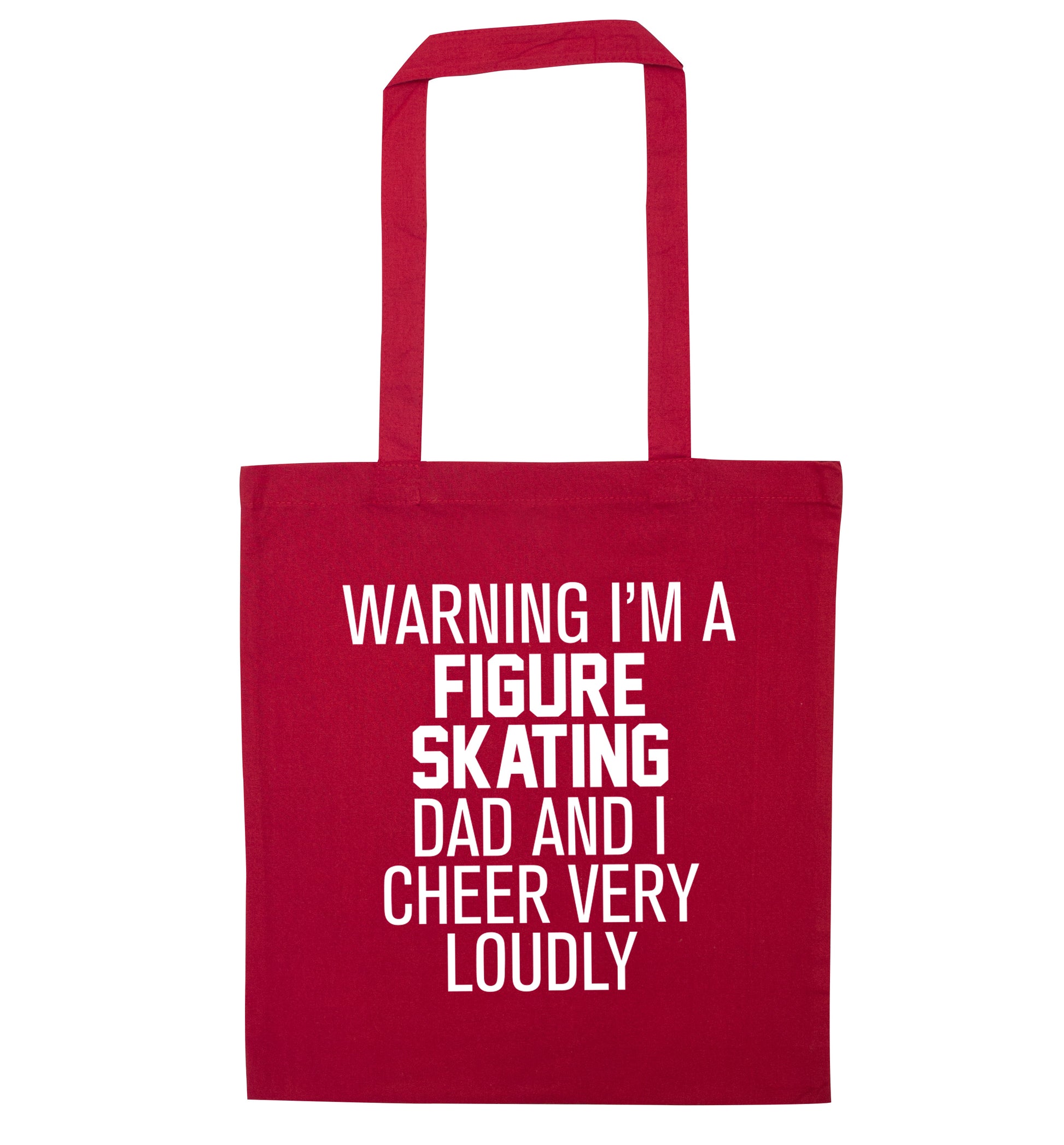 Warning I'm a figure skating dad and I cheer very loudly red tote bag