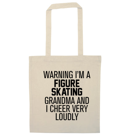 Warning I'm a figure skating grandma and I cheer very loudly natural tote bag