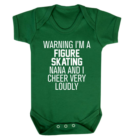 Warning I'm a figure skating nana and I cheer very loudly Baby Vest green 18-24 months
