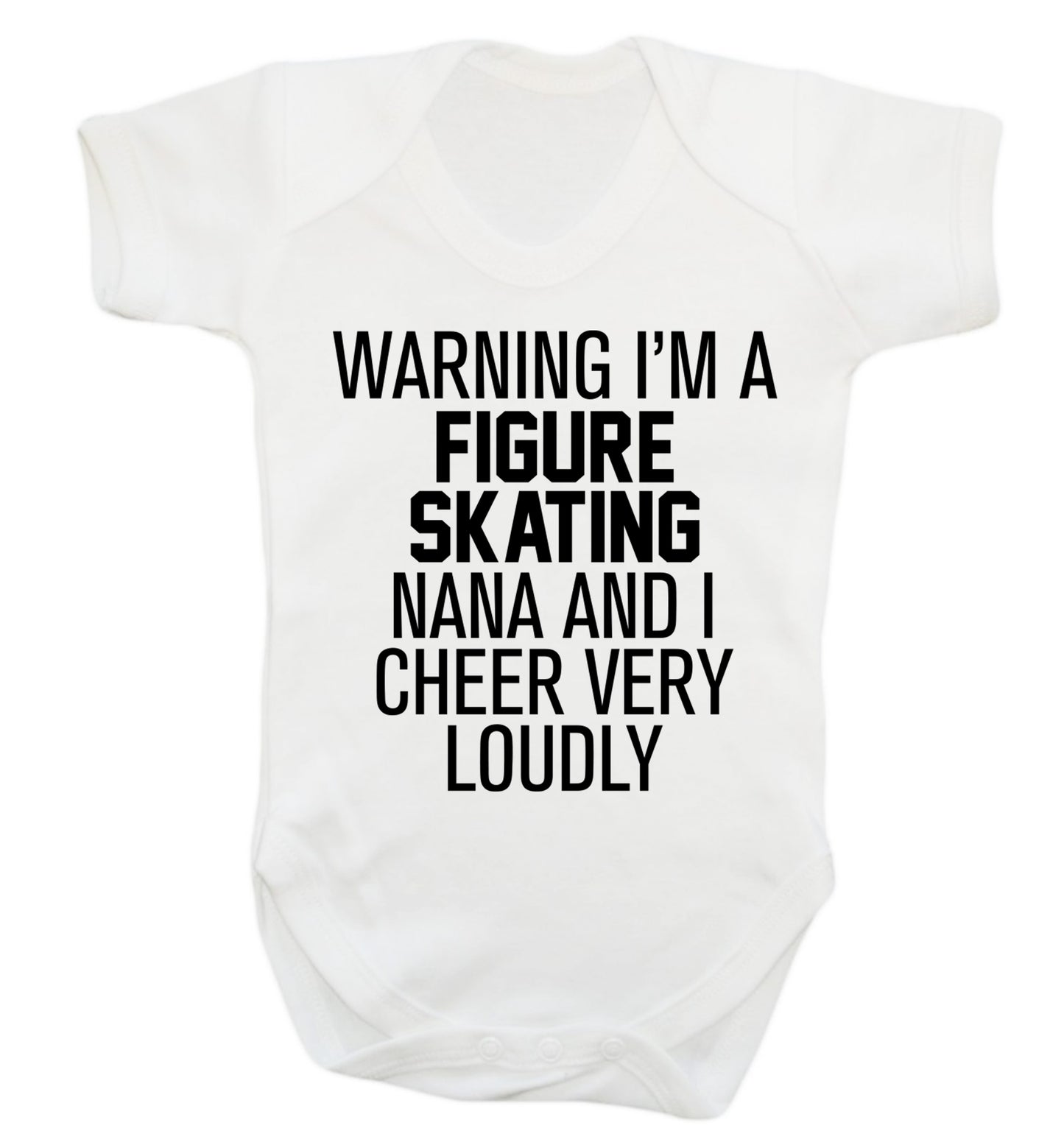 Warning I'm a figure skating nana and I cheer very loudly Baby Vest white 18-24 months