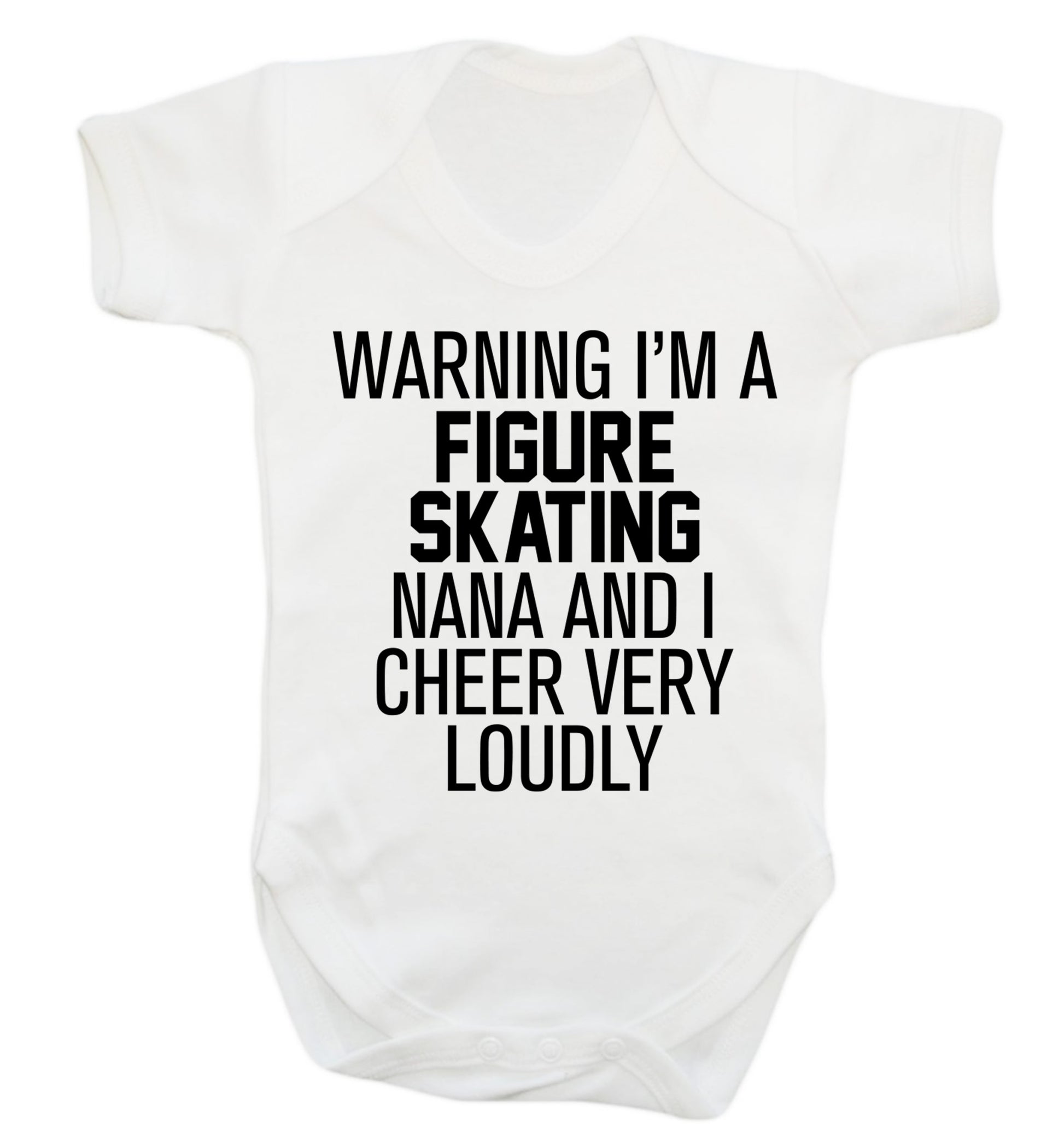Warning I'm a figure skating nana and I cheer very loudly Baby Vest white 18-24 months