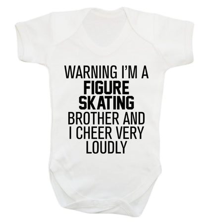 Warning I'm a figure skating brother and I cheer very loudly Baby Vest white 18-24 months