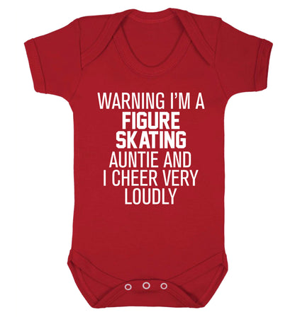 Warning I'm a figure skating auntie and I cheer very loudly Baby Vest red 18-24 months