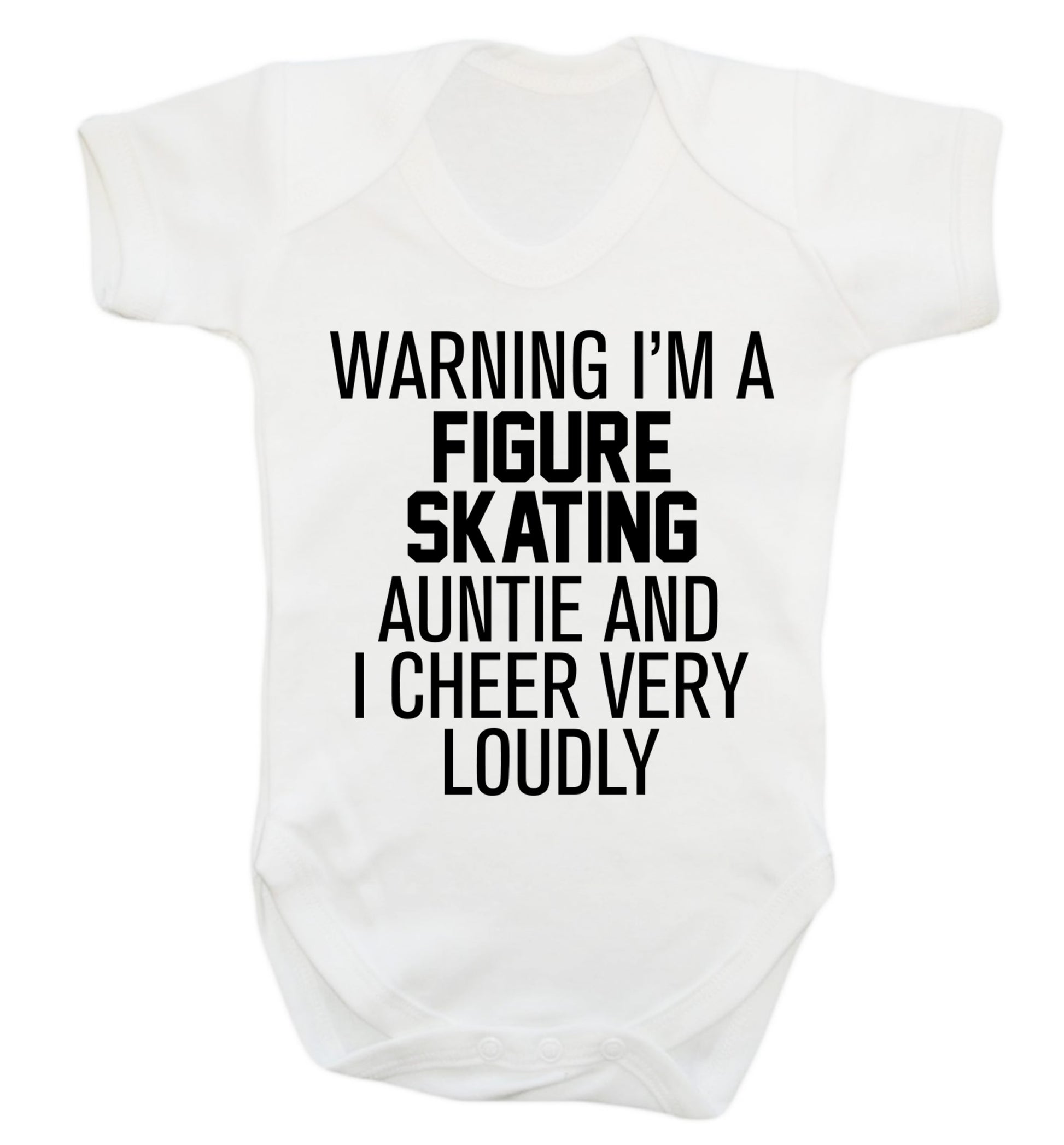 Warning I'm a figure skating auntie and I cheer very loudly Baby Vest white 18-24 months