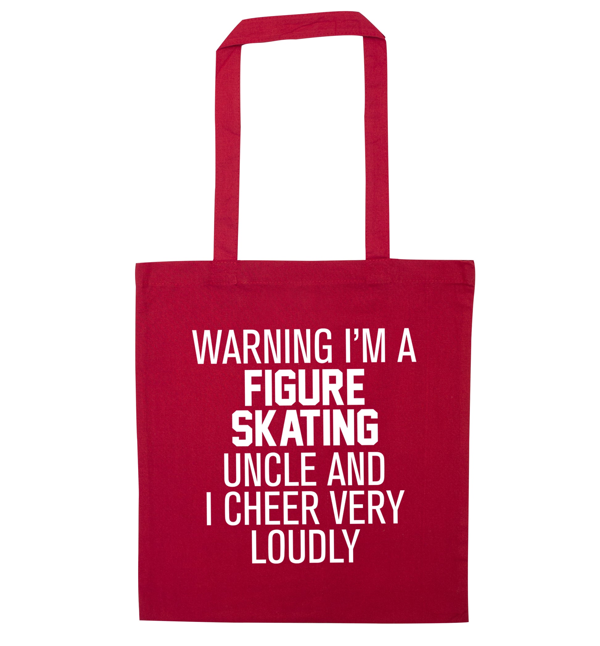 Warning I'm a figure skating uncle and I cheer very loudly red tote bag
