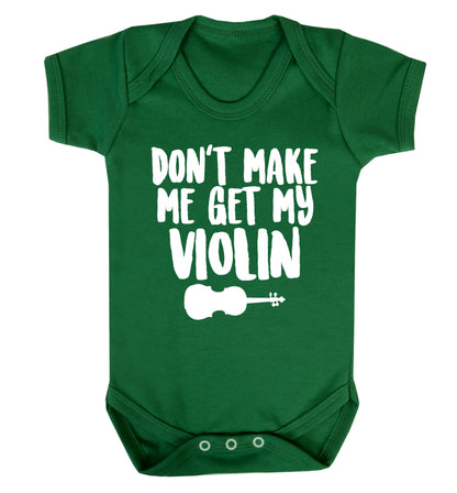 Don't make me get my violin Baby Vest green 18-24 months