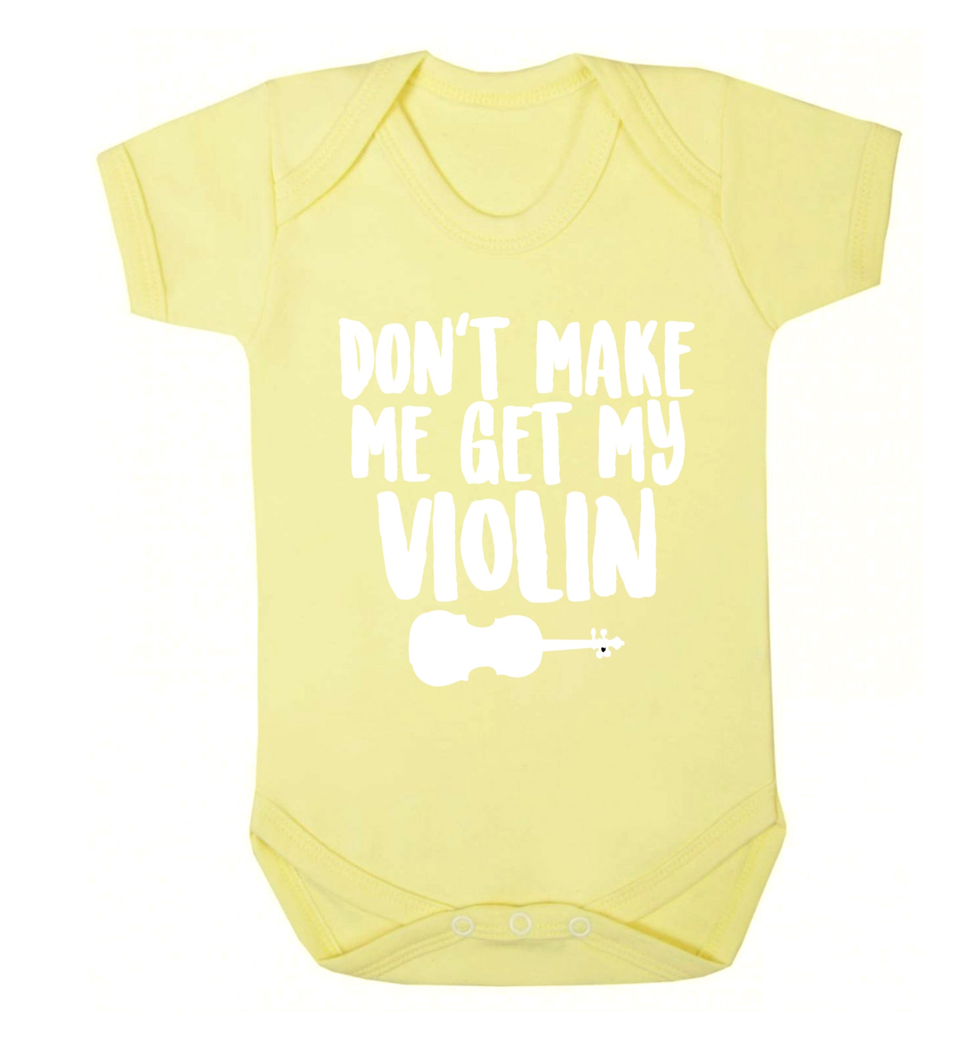 Don't make me get my violin Baby Vest pale yellow 18-24 months
