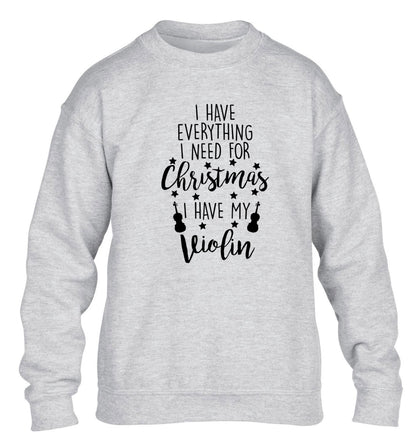 I have everything I need for Christmas I have my violin children's grey sweater 12-13 Years