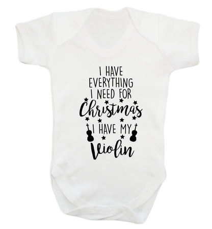 I have everything I need for Christmas I have my violin Baby Vest white 18-24 months