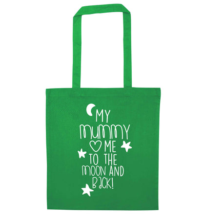 My mum loves me to the moon and back green tote bag