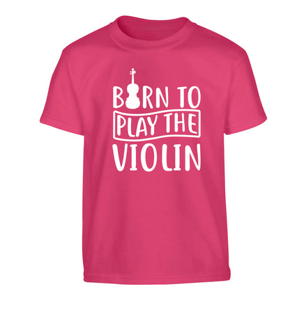 Born to Play the Violin Children's pink Tshirt 12-13 Years