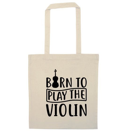 Born to Play the Violin natural tote bag
