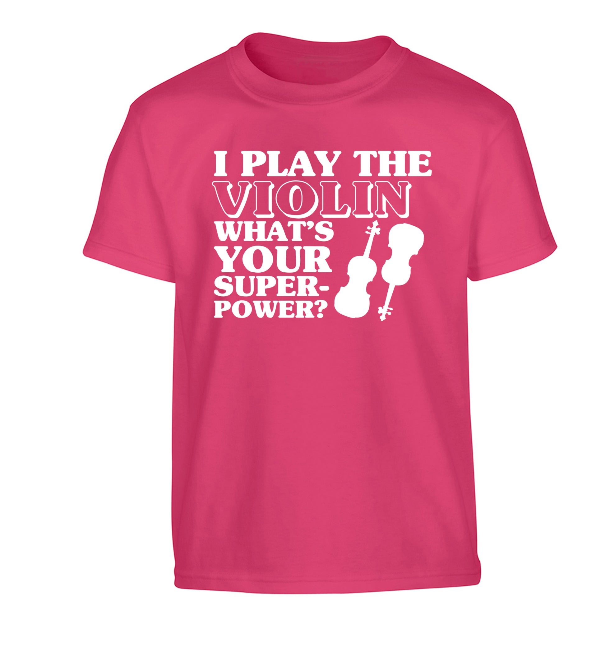 I Play Violin What's Your Superpower? Children's pink Tshirt 12-13 Years