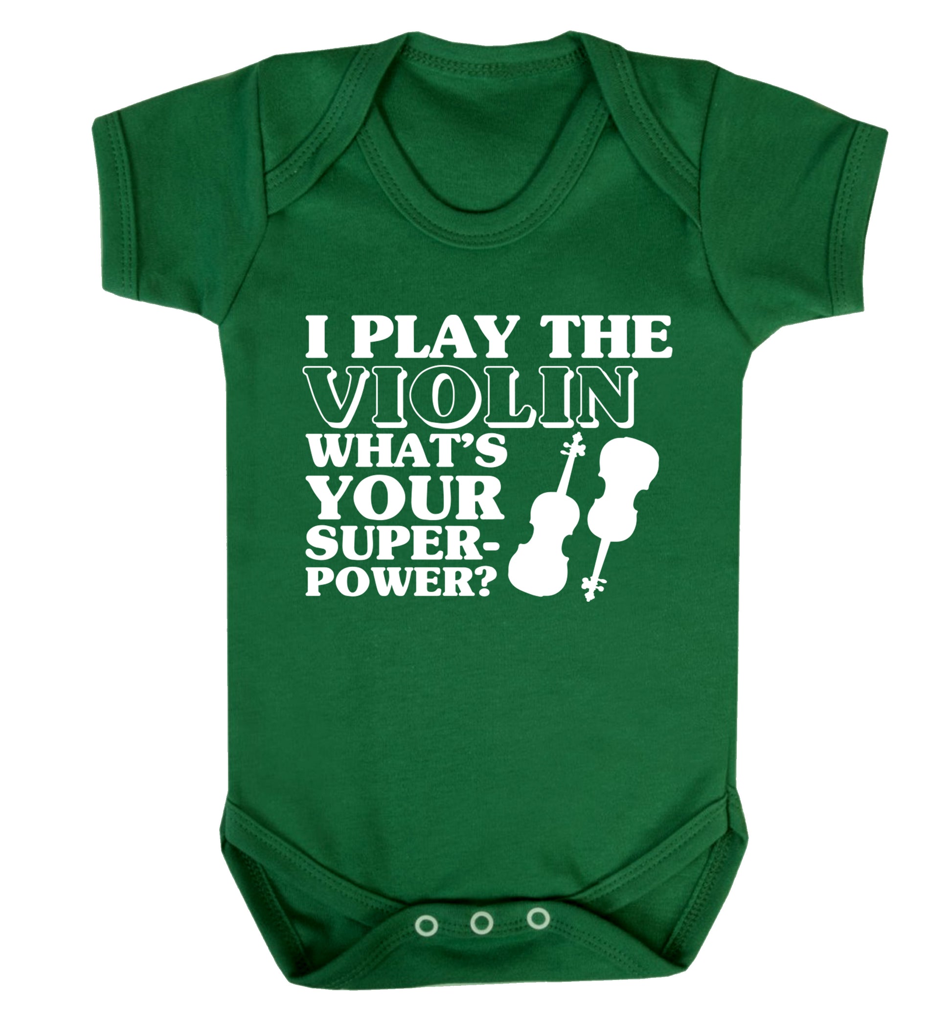 I Play Violin What's Your Superpower? Baby Vest green 18-24 months
