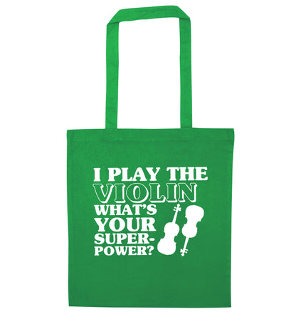 I Play Violin What's Your Superpower? green tote bag
