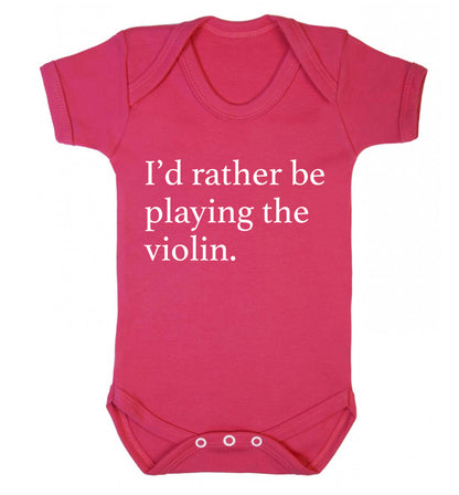 I'd rather be playing the violin Baby Vest dark pink 18-24 months