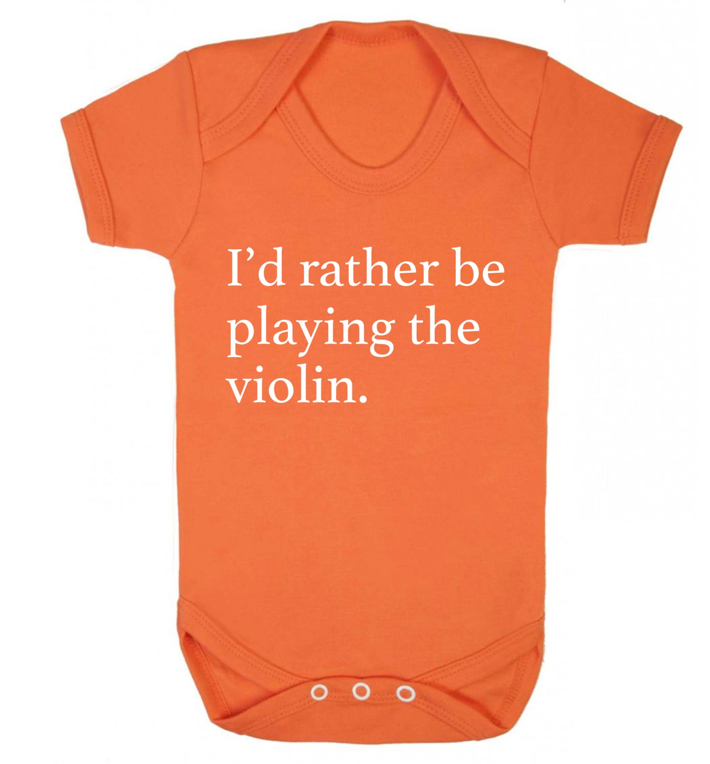 I'd rather be playing the violin Baby Vest orange 18-24 months