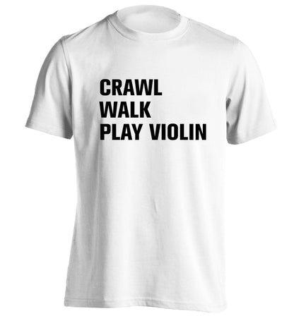 Crawl Walk Play Violin adults unisex white Tshirt 2XL