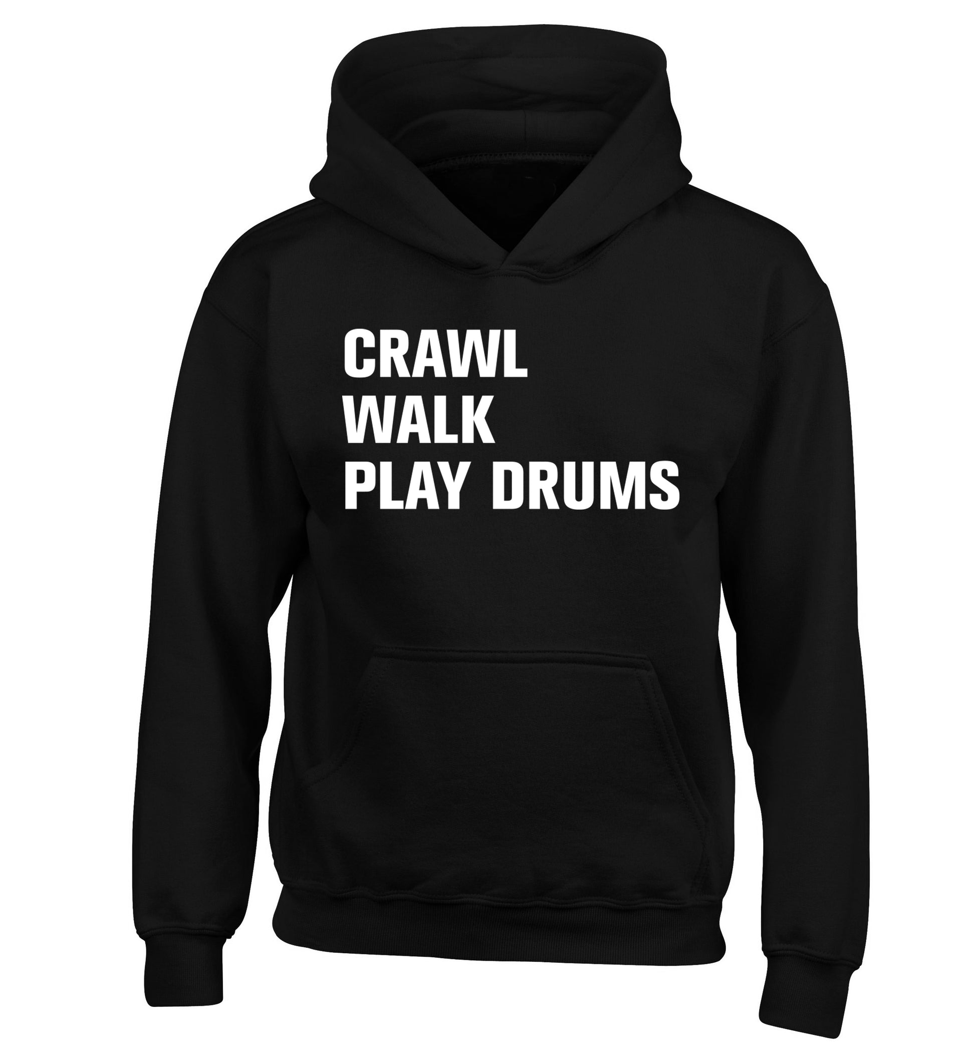 Crawl walk play drums children's black hoodie 12-13 Years