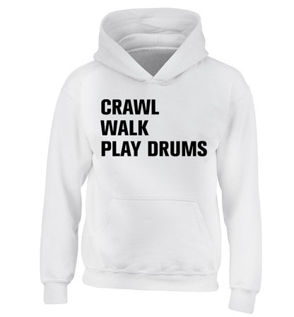 Crawl walk play drums children's white hoodie 12-13 Years