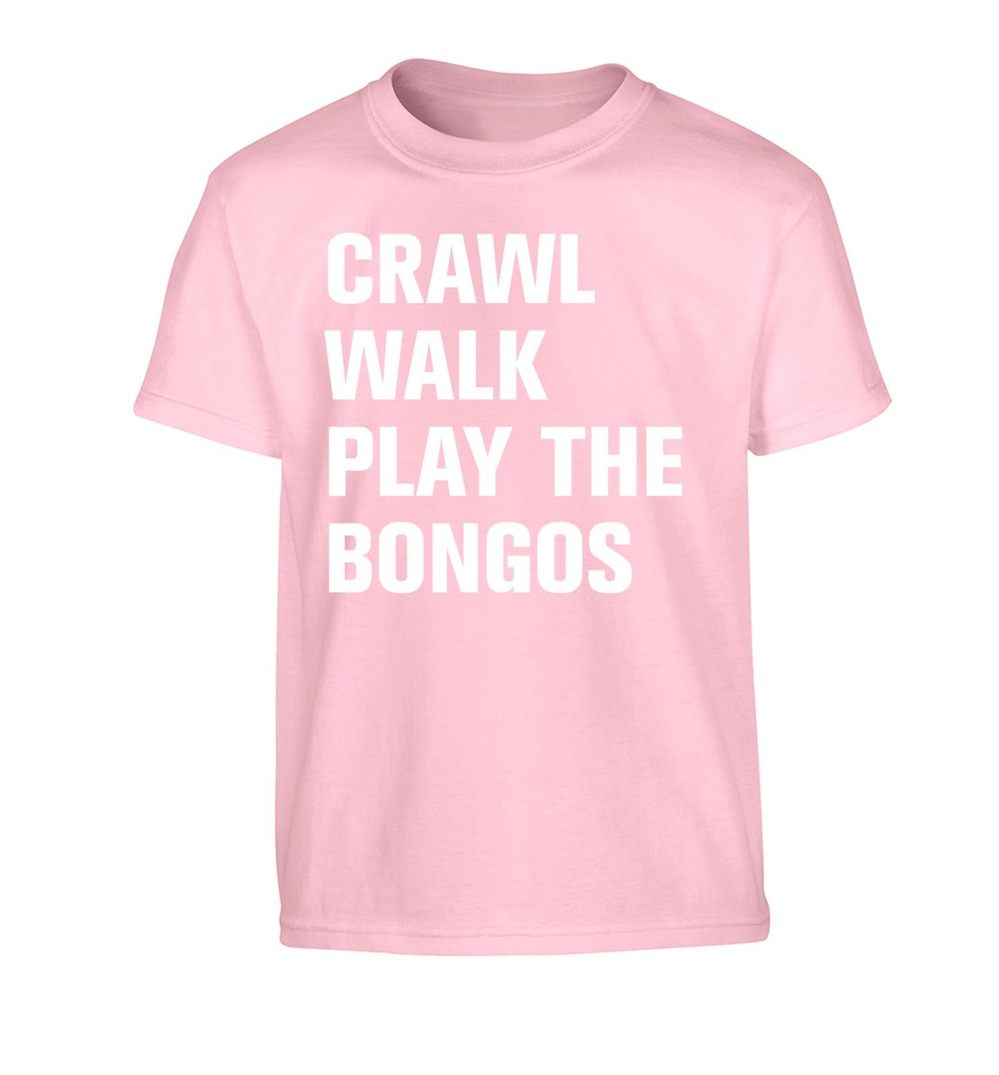 Crawl Walk Play Bongos Children's light pink Tshirt 12-13 Years