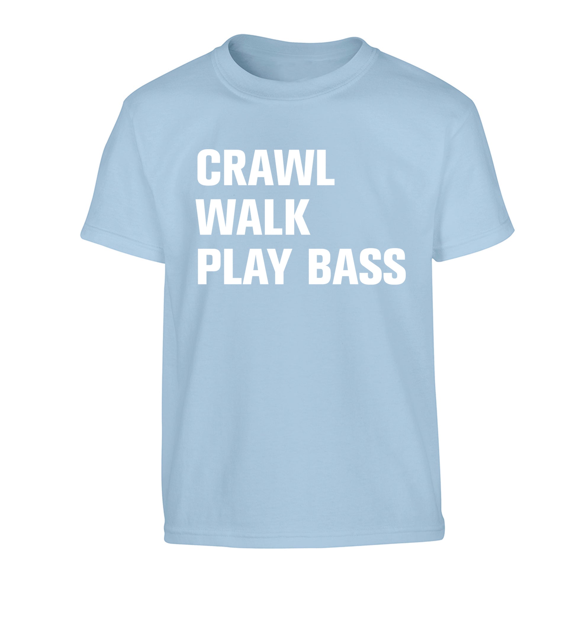 Crawl Walk Play Bass Children's light blue Tshirt 12-13 Years