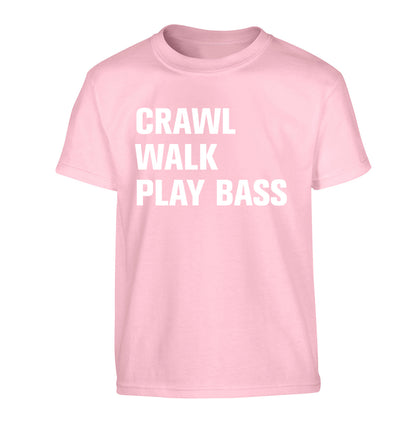 Crawl Walk Play Bass Children's light pink Tshirt 12-13 Years