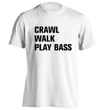 Crawl Walk Play Bass adults unisex white Tshirt 2XL