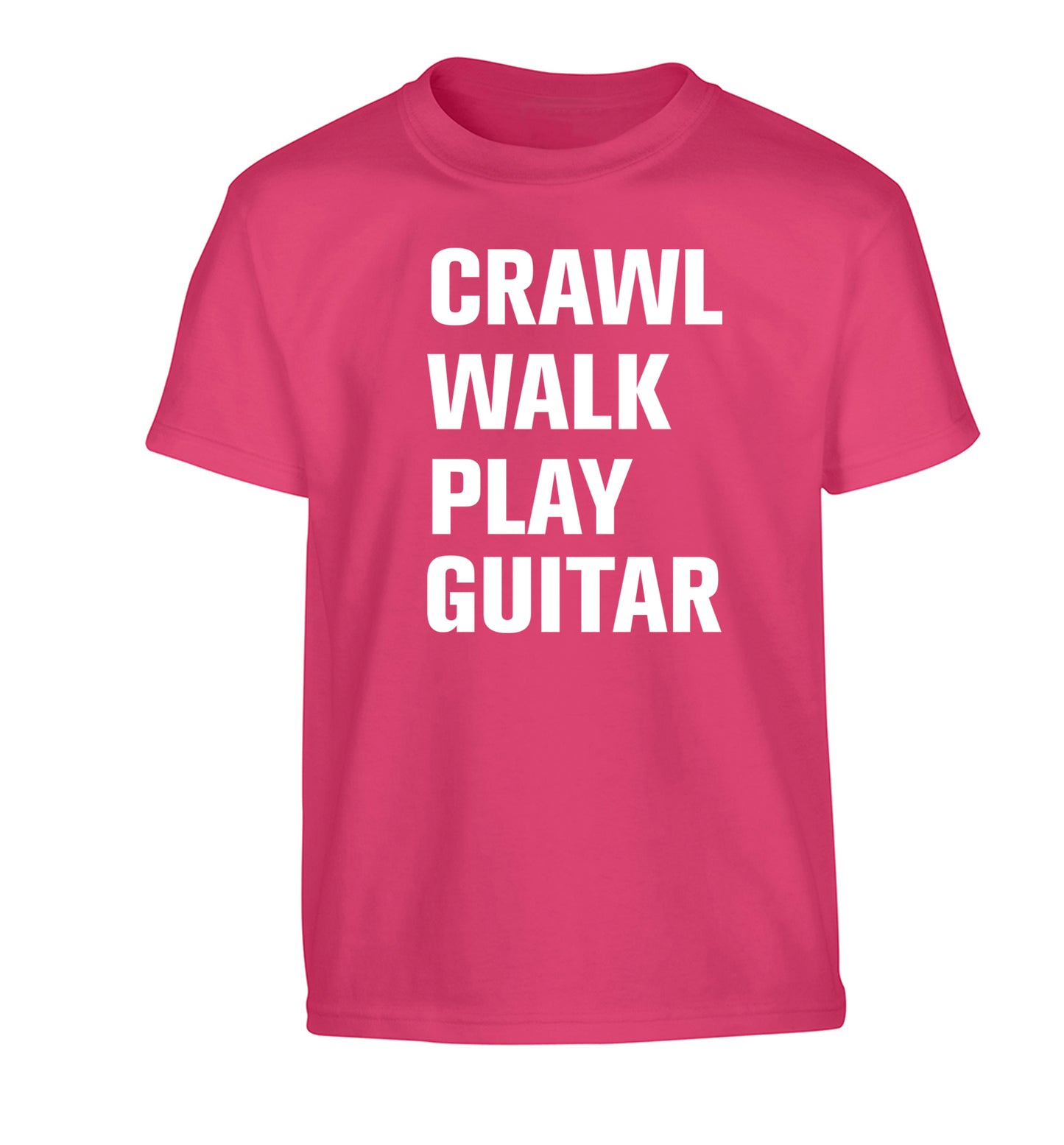 Crawl walk play guitar Children's pink Tshirt 12-13 Years