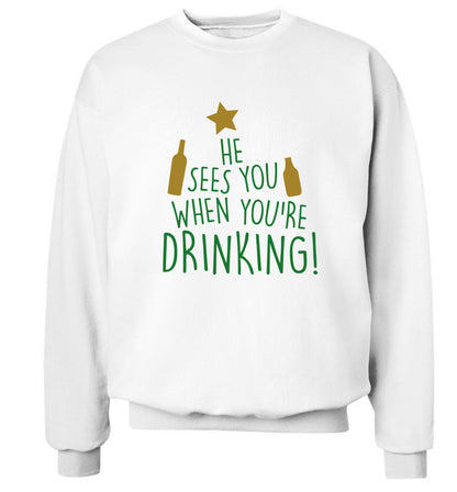 He sees you when you're drinking Adult's unisex white Sweater 2XL