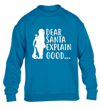 Dear Santa explain good... children's blue sweater 12-13 Years