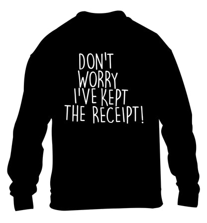 Don't Worry I've Kept the Receipt children's black sweater 12-13 Years