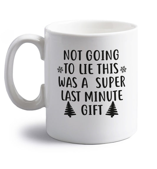 Not going to lie this was a super last minute gift right handed white ceramic mug 