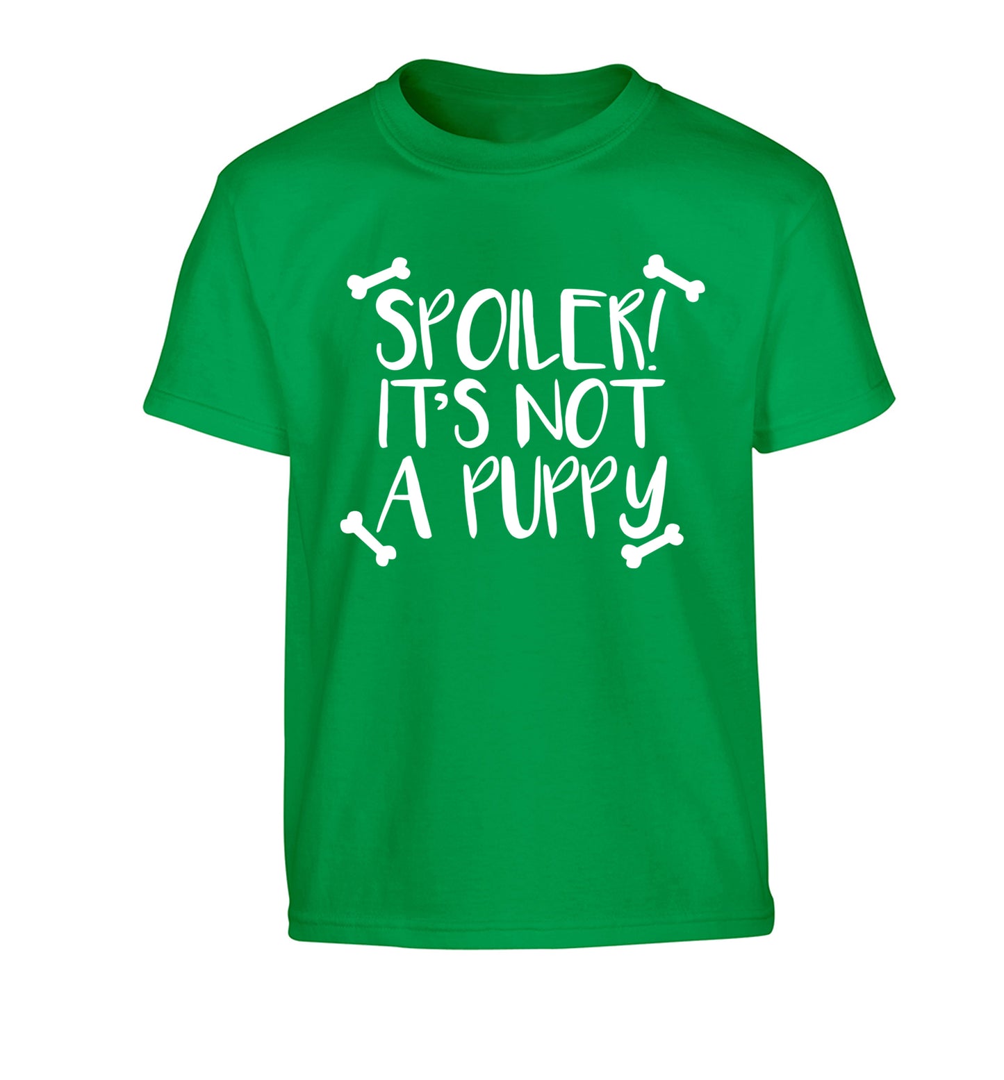 Spoiler it's not a puppy Children's green Tshirt 12-13 Years