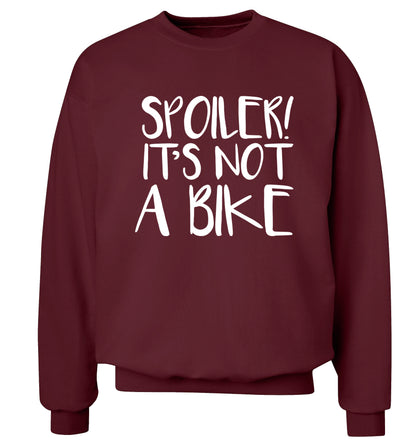 Spoiler it's not a bike Adult's unisex maroon Sweater 2XL