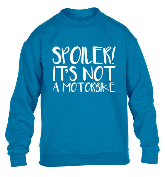 Spoiler it's not a motorbike children's blue sweater 12-13 Years