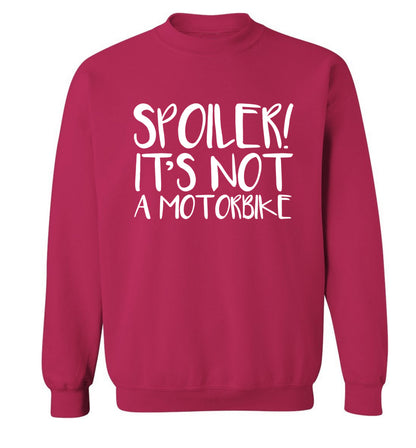 Spoiler it's not a motorbike Adult's unisex pink Sweater 2XL