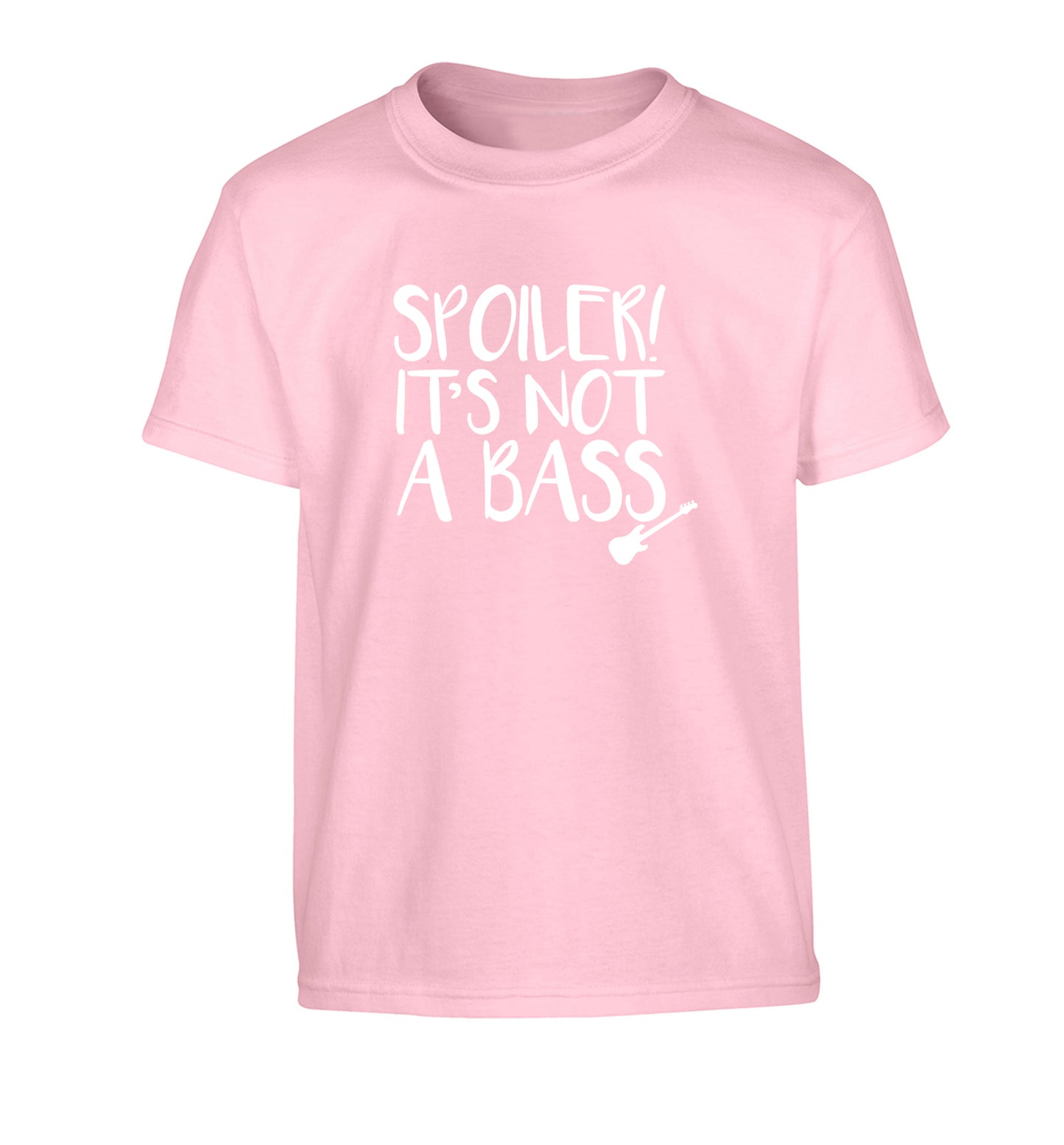 Spoiler it's not a bass Children's light pink Tshirt 12-13 Years
