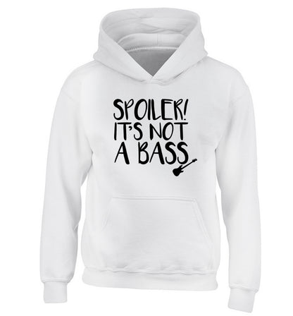 Spoiler it's not a bass children's white hoodie 12-13 Years
