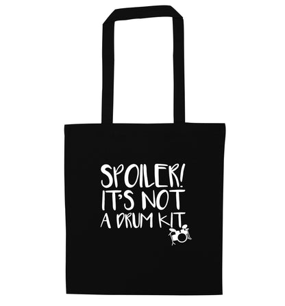 Spoiler it's not a drum kit black tote bag