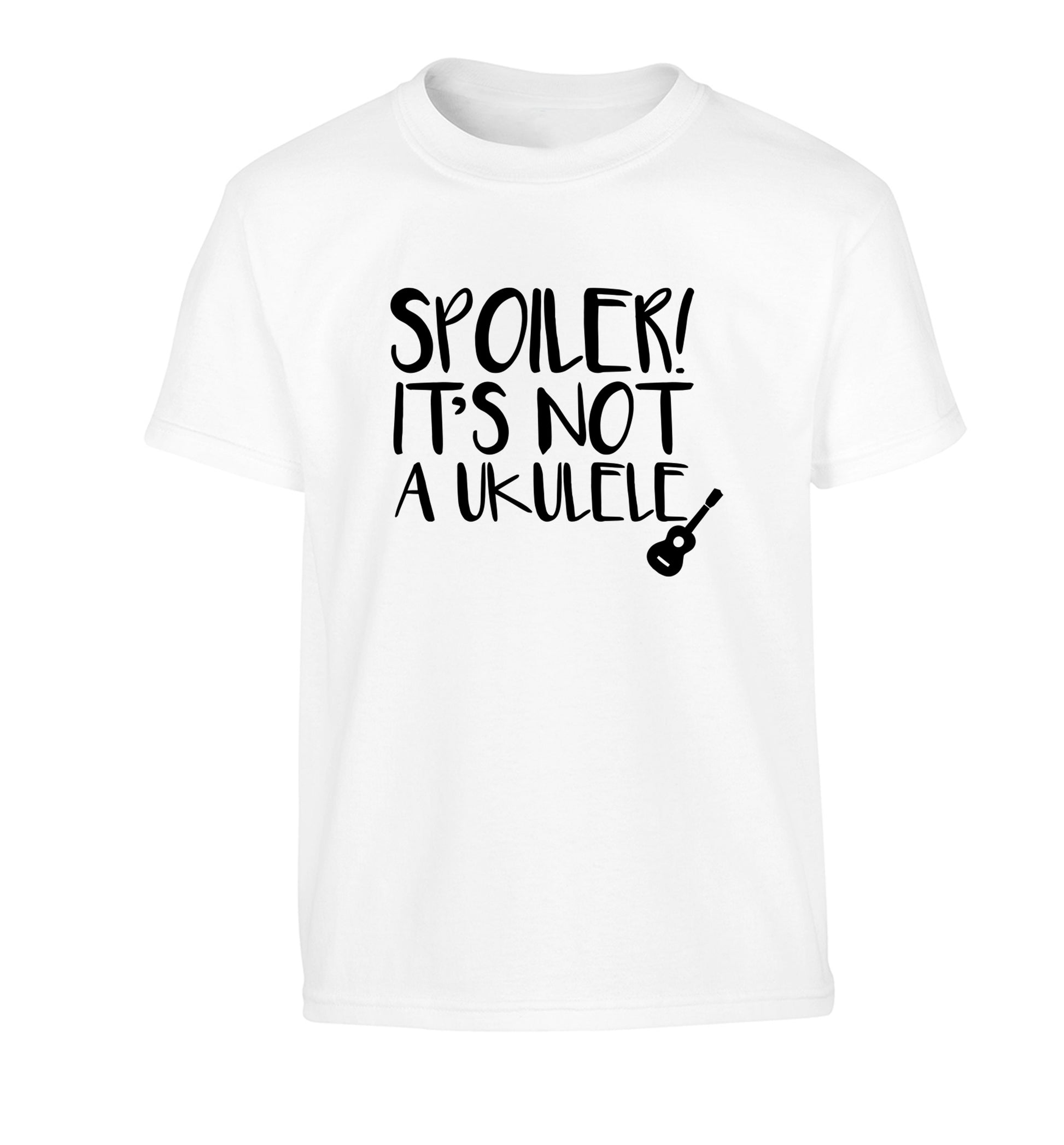 Spoiler it's not a ukulele Children's white Tshirt 12-13 Years