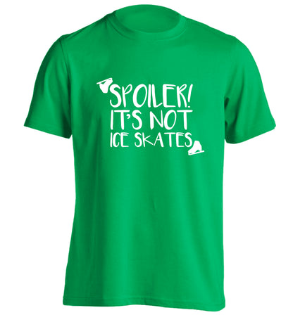 Spoiler it's Not a Pair of Ice Skates adults unisex green Tshirt 2XL