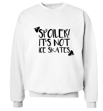 Spoiler it's Not a Pair of Ice Skates Adult's unisex white Sweater 2XL