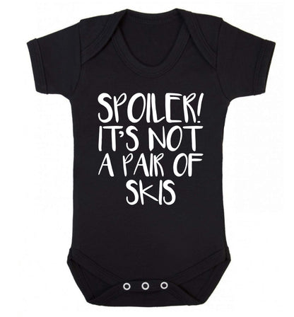 Spoiler it's not a pair of skis Baby Vest black 18-24 months