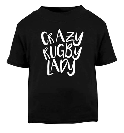 Crazy rugby lady Black Baby Toddler Tshirt 2 years