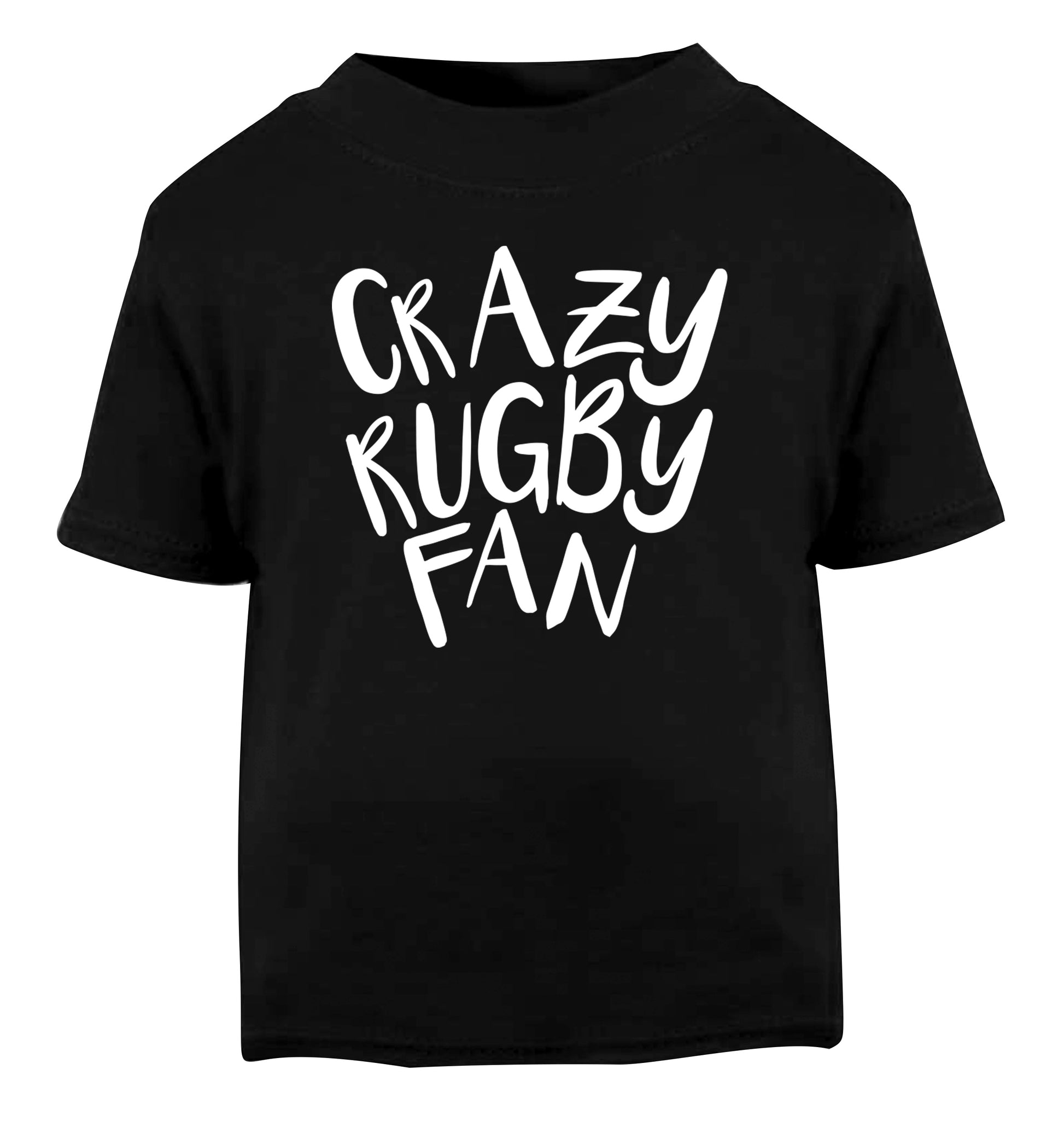 Crazy rugby fan Black Baby Toddler Tshirt 2 years