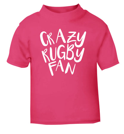 Crazy rugby fan pink Baby Toddler Tshirt 2 Years