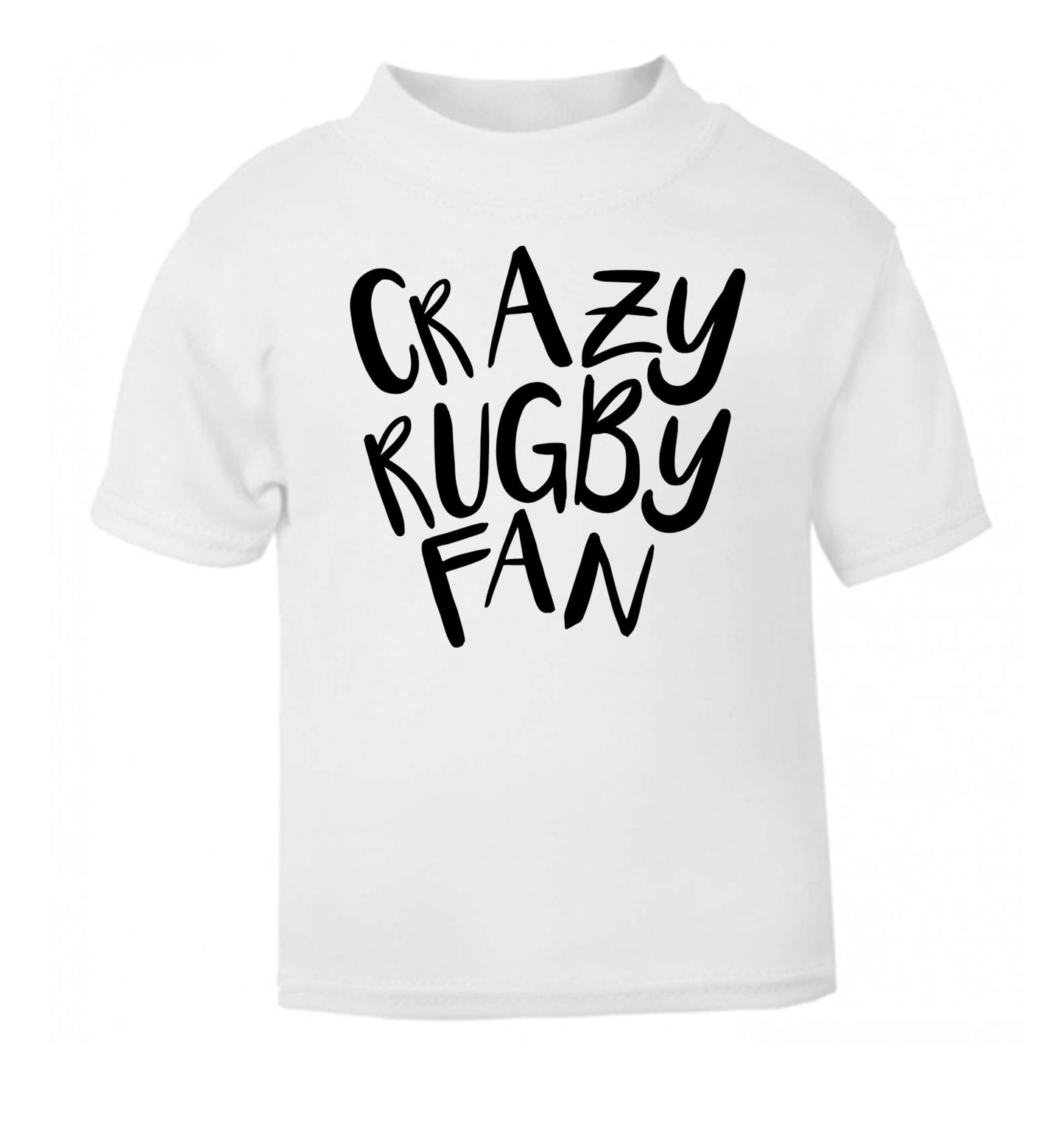 Crazy rugby fan white Baby Toddler Tshirt 2 Years