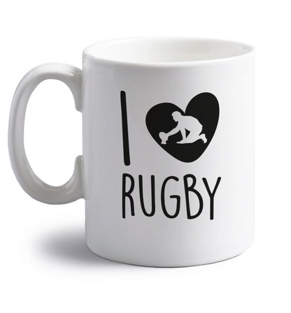 I love rugby right handed white ceramic mug 