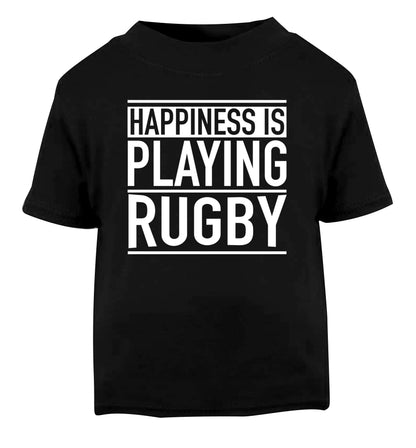 Happiness is playing rugby Black Baby Toddler Tshirt 2 years